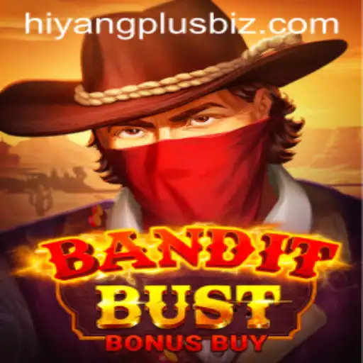 Exciting Adventures Await in BanditBustBonusBuy: The Thrilling World of Hiyang Plus