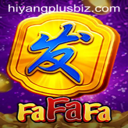 Exploring FaFaFa: A Comprehensive Guide to the World of Hiyang Plus