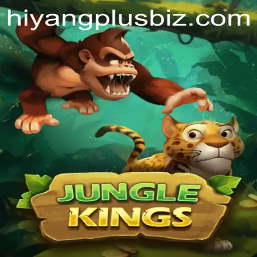 Explore the Thrilling World of JungleKings with Hiyang Plus